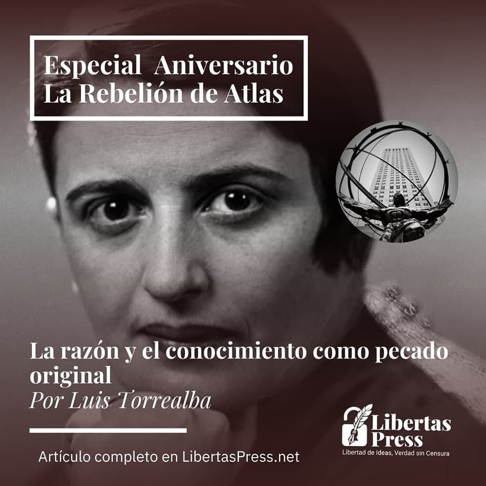 Especial Mes Objetivista: La razón y el conocimiento como pecado original